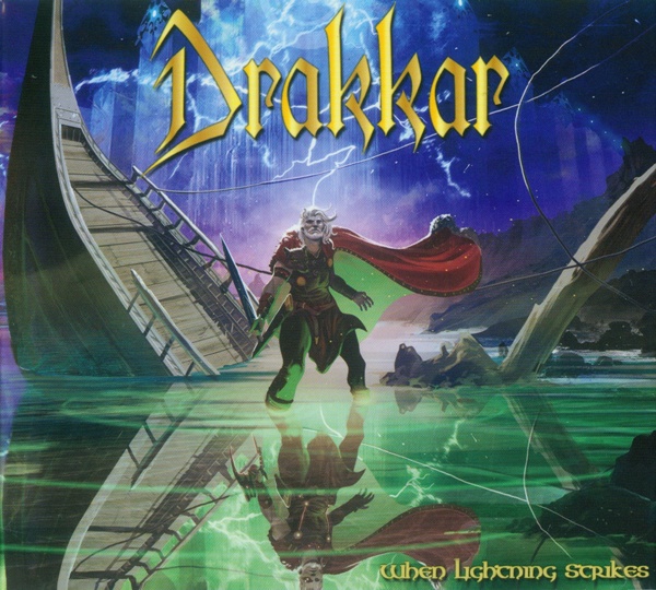 Drakkar - When Lightning Strikes