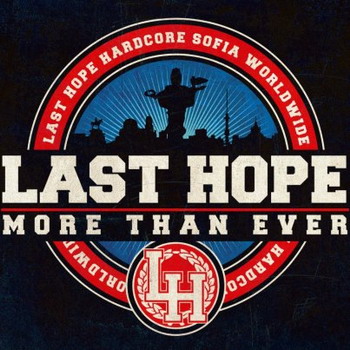 Last Hope - More Than Ever