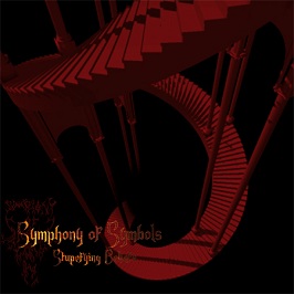 Symphony Of Symbols - Stupefying Beliefs