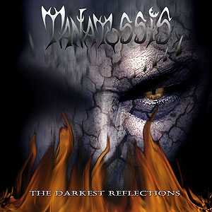 Tanatossis - The Darkest Reflections