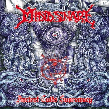 Mind Snare - Ancient Cults Supremacy