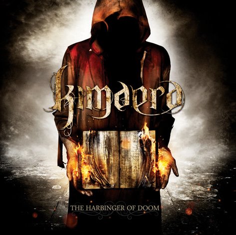 Kimaera / The Harbinger of Doom