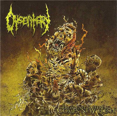 Dysentery-From_Past_Suffering_Comes_New_Flesh