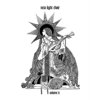New Light Choir - Volume II