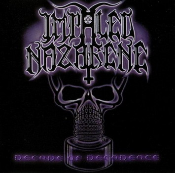 Impaled Nazarene - Decade Of Decadance