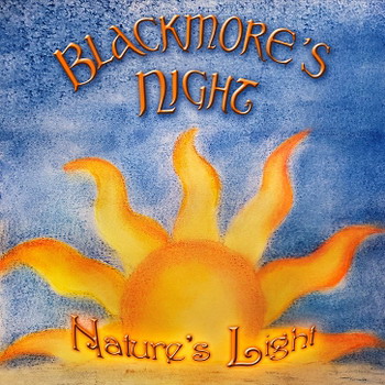 Blackmore’s Nights - Nature’s Light