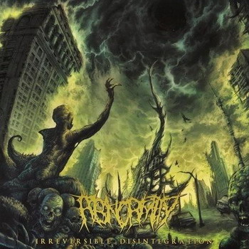 Abnormity - Irreversible Disintegration