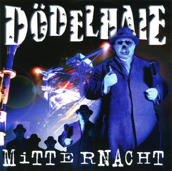 Dodelhaie - Mitternacht