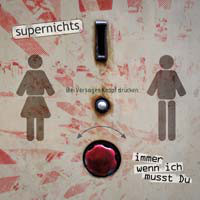 Supernichts - Immer Wenn Ich…