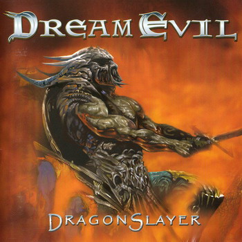 Dream Evil - Dragonslayer