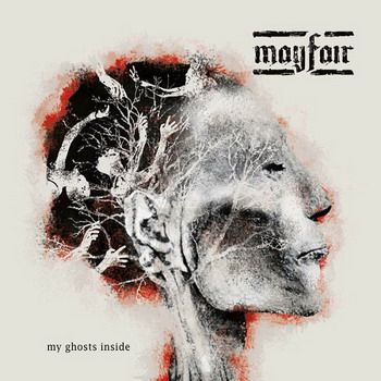 Mayfair - My Ghost Inside
