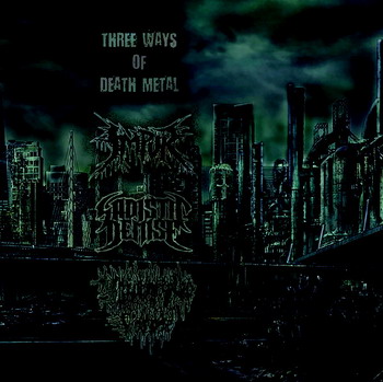 Impur / Sadistic Demise / Unidentified Corpse - Three Ways Of Death Metal. Split