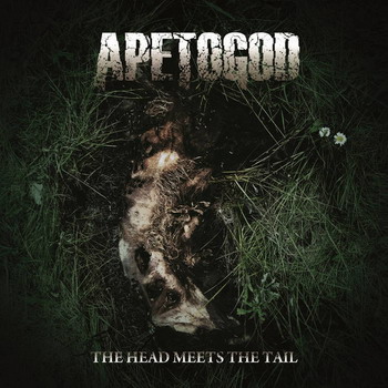 Ape To God - The Head Meets The Tail