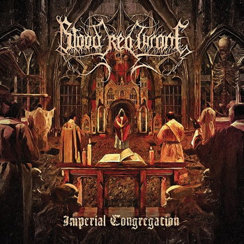 Blood Red Throne - Imperial Сongregation