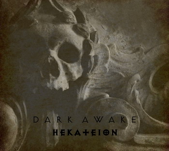 Dark Awake - Hekateion