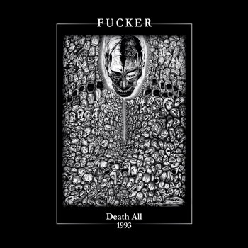 Fucker - Death All