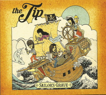 The Tip - Sailor's Grave 