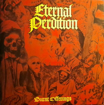 Eternal Perdition - Burnt Offerings