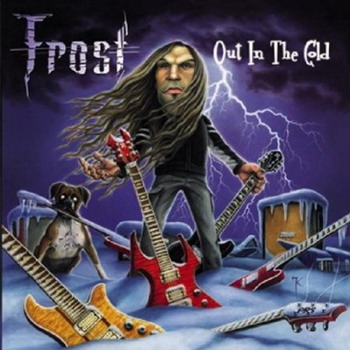 Frost - Out In The Cold
