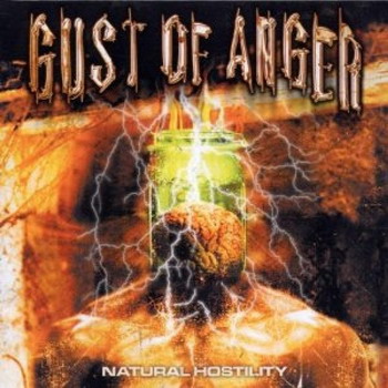 Gust Of Anger - Natural Hostility