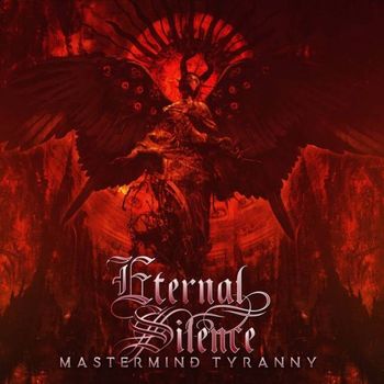 Eternal Silence - Mastermind Tyranny