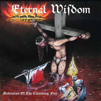 Eternal Wisdom - Meditation of the Cleansing Fire