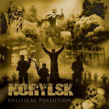 Norylsk - Political Pollution