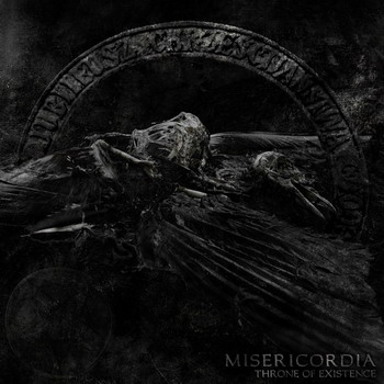 Misericordia - Throne of Existence