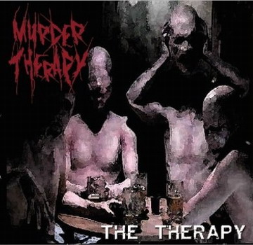 Murder Therapy - The Therapy