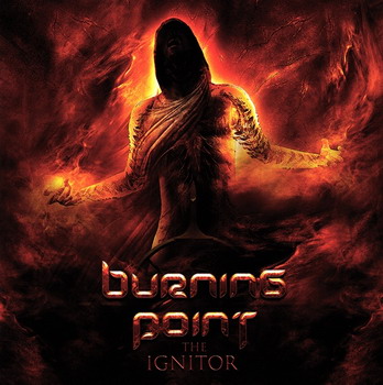 Burning Point - The Ignitor