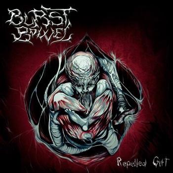 Burst Bowel - Repelled Gift