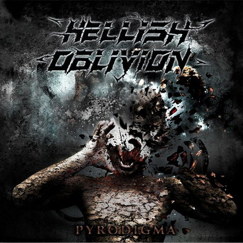 Hellish Oblivion - Pyrodigma