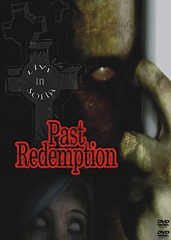 Past Redemption - Live in Sofia