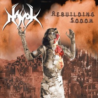 Havok - Rebuilding Sodom