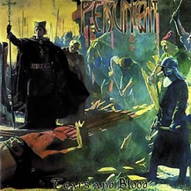 Perunwit - Tears and Blood