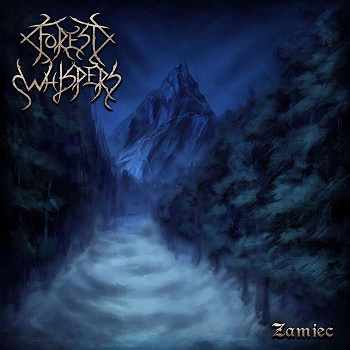 Forest Whispers - Zamiec
