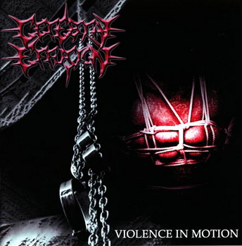 Cerebral Effusion - Violence In Motion