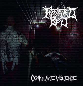 Intoxicated Blood - Compulsive VIolence