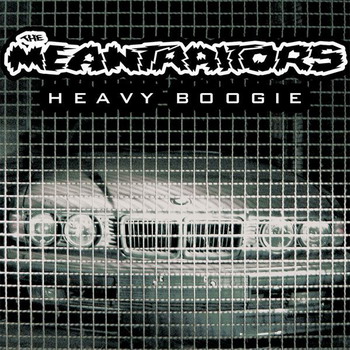 The Meantraitors - Heavy Boogie