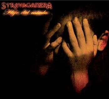 Stravaganzza - Hijo Del Miedo