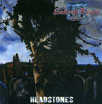 Lake Of Tears - Headstones