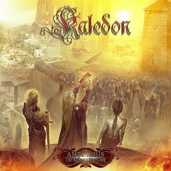 Kaledon - Antillius: The King of the Light