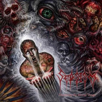 Sepsism - Distorting The Mortal Visage