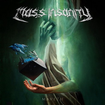 Mass Insanity - Maveth