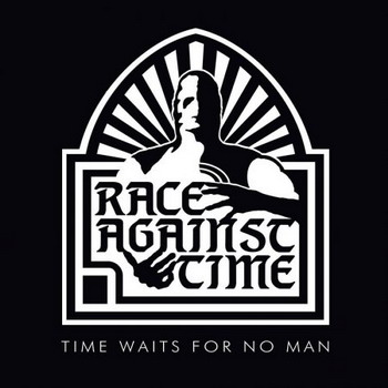 Race Against Time - Time Waits No Man