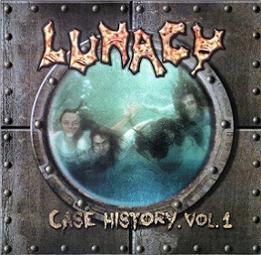 Lunacy - Case History Vol.1