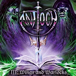 Antioch - III: Wings And Warlocks