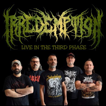 Irredemption - The Third Phase