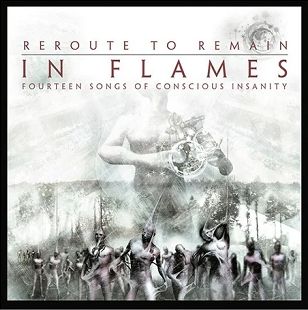 In Flames - Reroute to remain