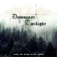Downcast Twilight - Under The Wings Of The Aquilla